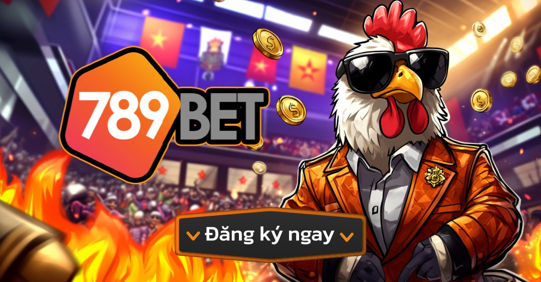 nhà cái đá gà 789bet